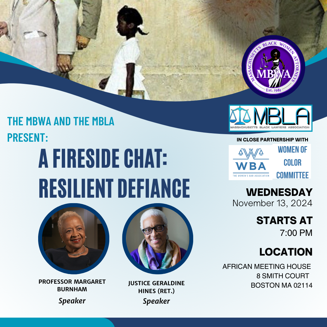 Fireside Chat with Prof. Margaret Burnham and Justice Geraldine Hines: Resilient Defiance  Nov. 13 at 7PM  African Meeting House, 3 Smith Court, Boston, MA 02114